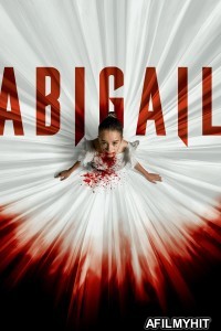 Abigail (2024) ORG Hindi Dubbed Movie HDRip