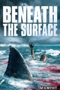 Beneath The Surface (2022) ORG Hindi Dubbed Movie HDRip