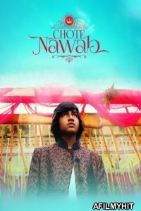 Chote Nawab (2024) Hindi Movie HDRip