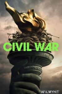 Civil War (2024) ORG Hindi Dubbed Movie HDRip