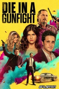 Die in A Gunfight (2021) ORG Hindi Dubbed Movie BlueRay