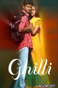 Ghilli (2004) ORG Hindi Dubbed Movie HDRip
