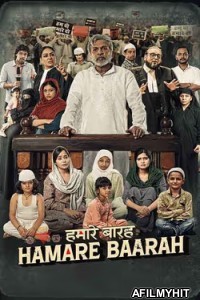 Hamare Baarah (2024) Hindi Movie HDTS