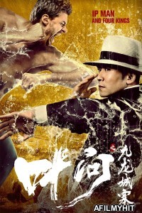 Ip Man and Four Kings (2021) ORG Hindi Dubbed Movie HDRip