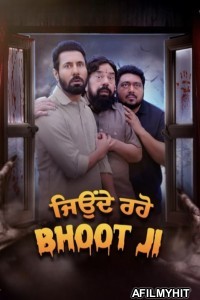 Jonde Raho Bhoot Ji (2024) Punjabi Movie HDRip