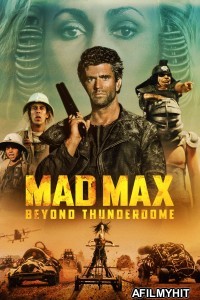 Mad Max 3 Beyond Thunderdome (1985) ORG Hindi Dubbed Movie BlueRay