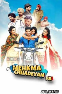 Mehkma Chhadeyan Da (2024) Punjabi Movie PreDVD