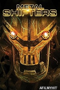 Metal Shifters (2011) ORG Hindi Dubbed Movie BlueRay