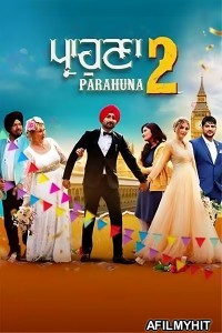 Parahuna 2 (2024) Punjabi Movie HDRip