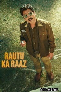 Rautu Ka Raaz (2024) Hindi Movie HDRip