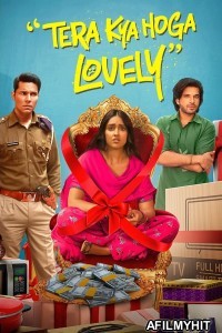 Tera Kya Hoga Lovely (2024) Hindi Movie HDTVRip