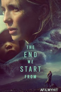 The End We Start From (2023) ORG Hindi Dubbed Movie HDRip